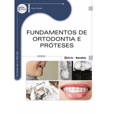 Fundamentos De Ortodontia E Próteses