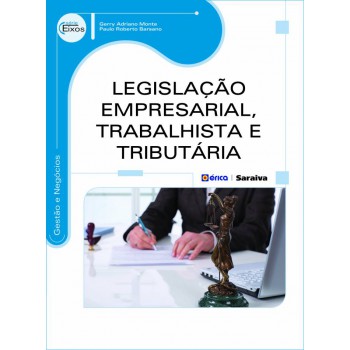 Legislação Empresarial, Trabalhista E Tributária