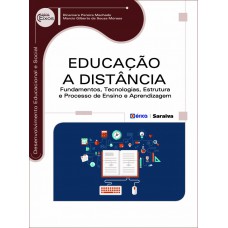 Educação A Distância: Fundamentos, Tecnologias, Estrutura E Processo De Ensino E Aprendizagem