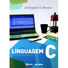 Linguagem C: Acompanhada De Uma Xícara De Café