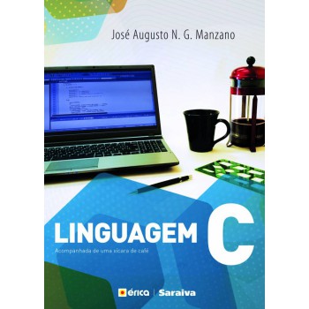 Linguagem C: Acompanhada De Uma Xícara De Café