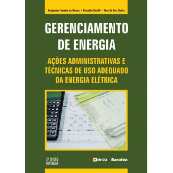 Gerenciamento De Energia: Ações Administrativas E Técnicas De Uso Adequado Da Energia Elétrica