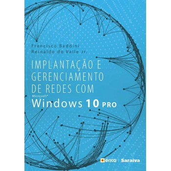 Implantação E Gerenciamento De Redes Com Microsoft Windows 10 Pro