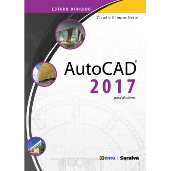 Estudo Dirigido: Autocad 2017 Para Windows