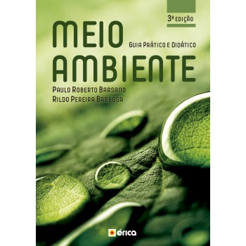 Meio Ambiente: Guia Prático E Didático