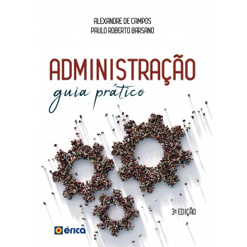 Administração: Guia Prático E Didático