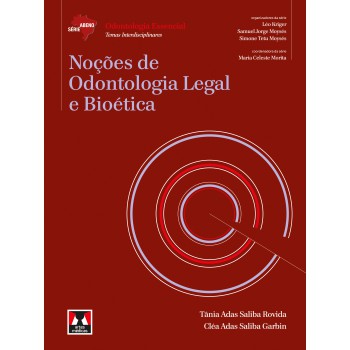 Noções De Odontologia Legal E Bioética