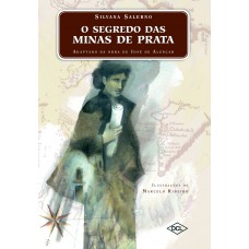 O Segredo Das Minas De Prata