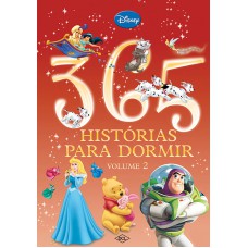 Disney - 365 Histórias Para Dormir - Volume 2 - (capa Almofadada)