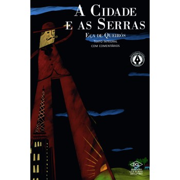 A Cidade E As Serras