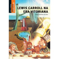 Lewis Carroll Na Era Vitoriana