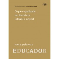 O Que E Qualidade Em Lit Infantil E Juv - Educador