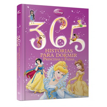 Disney - 365 Histórias Para Dormir - Luxo - Contos Princesas - (capa Almofadada)