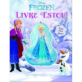 DISNEY - FROZEN - LIVRE ESTOU!