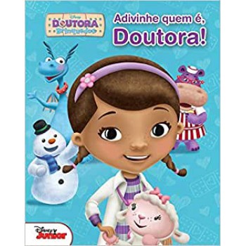 DISNEY - DOUTORA BRINQUEDOS (ADIVINHE QUEM É)