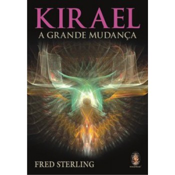 Kirael: A Grande Mudança