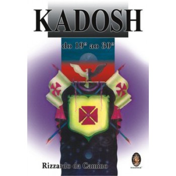 Kadosh Do 19º Ao 30º