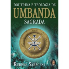 Doutrina E Teologia De Umbanda Sagrada