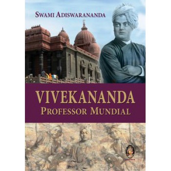 Vivekananda: Professor Mundial