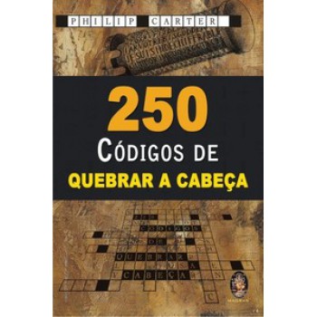 250 Códigos De Quebrar A Cabeça