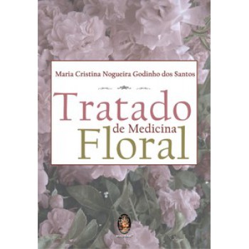 Tratado De Medicina Floral