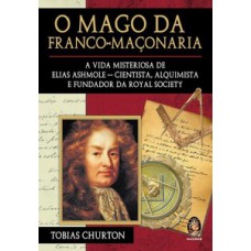 O Mago Da Franco-maçonaria