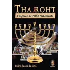 Tharoht: Enigmas Do Velho Testamento