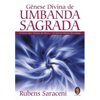 Gênese Divina De Umbanda Sagrada