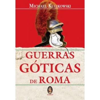 Guerras Góticas De Roma