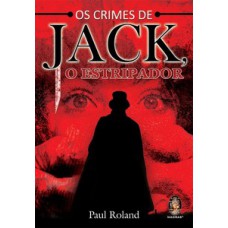 Os Crimes De Jack, O Estripador