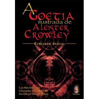 A Goetia Ilustrada De Aleister Crowley