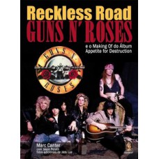 RECKLESS ROAD – GUNS N´ ROSES