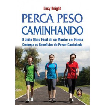 Perca Peso Caminhando