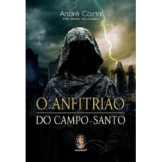 O Anfitrião Do Campo-santo