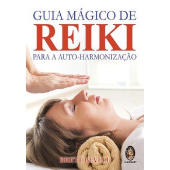 Guia Mágico De Reike Para A Auto-harmonização