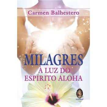 Milagres à Luz Do Espíito Aloha