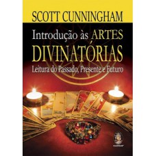 Introdução às Artes Divinatórias