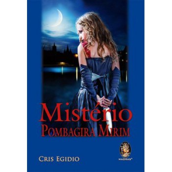 Mistério: Pombagira Mirim