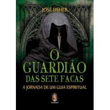 Guardião Das Sete Facas