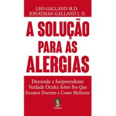 A Solução Para As Alergias