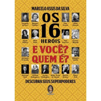 Os 16 Heróis