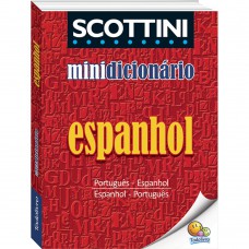 Scottini Minidicionário: Espanhol(i)