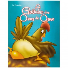 Mini - ábulas: Galinha Dos Ovos De Ouro, A