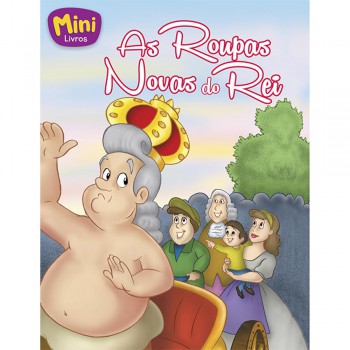 Mini - Clássicos: Roupas Novas Do Rei, As