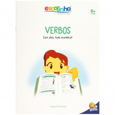 Gramática ácil: Verbos. Com Eles Tudo Acontece (escolinha Todolivro)