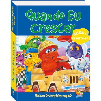Bichos Divertidos Em 3d: Quando Eu Crescer