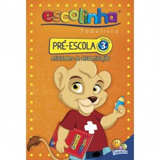 Pré-escola - Volume 03 (escolinha Todolivro)