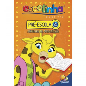 Pré-escola - Volume 04 (escolinha Todolivro)