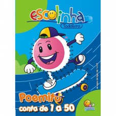 Aprendendo Com Poemito: Conta De 1 A 50 (escolinha Todolivro