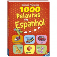 Minhas Primeiras 1.000 Palavras Em Espanhol